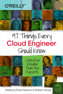97 Things Every Cloud Engineer Should Know - Side Channels and Covert Communications in Cloud Environments
